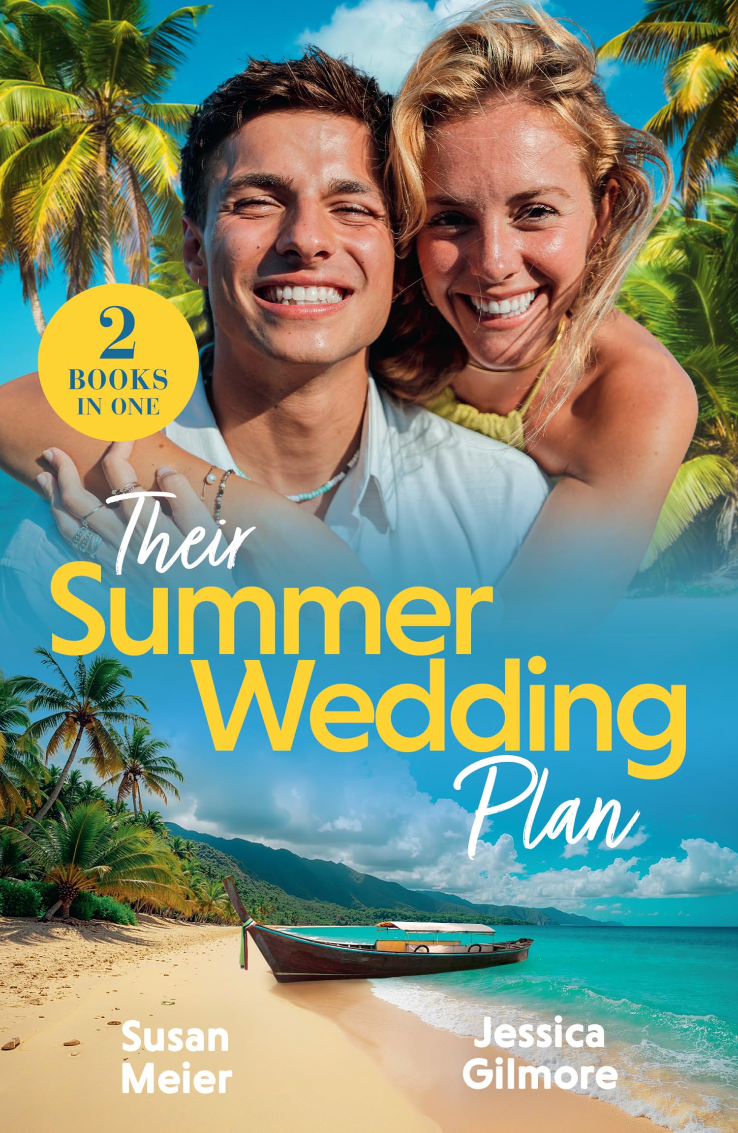Their Summer Wedding Plan: 2 feel-good sun-soaked billionaire romances perfect for fans of marriages of convenience, second chances and beach escapes in 2026!