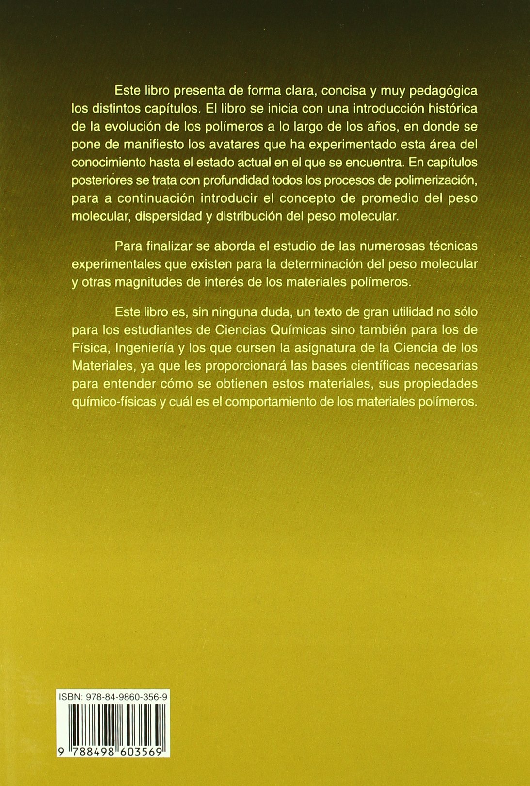 Introducción a la ciencia de los materiales polímeros. Síntesis y caracterización (Manuales Universitarios - Unibertsitateko Eskuliburuak)