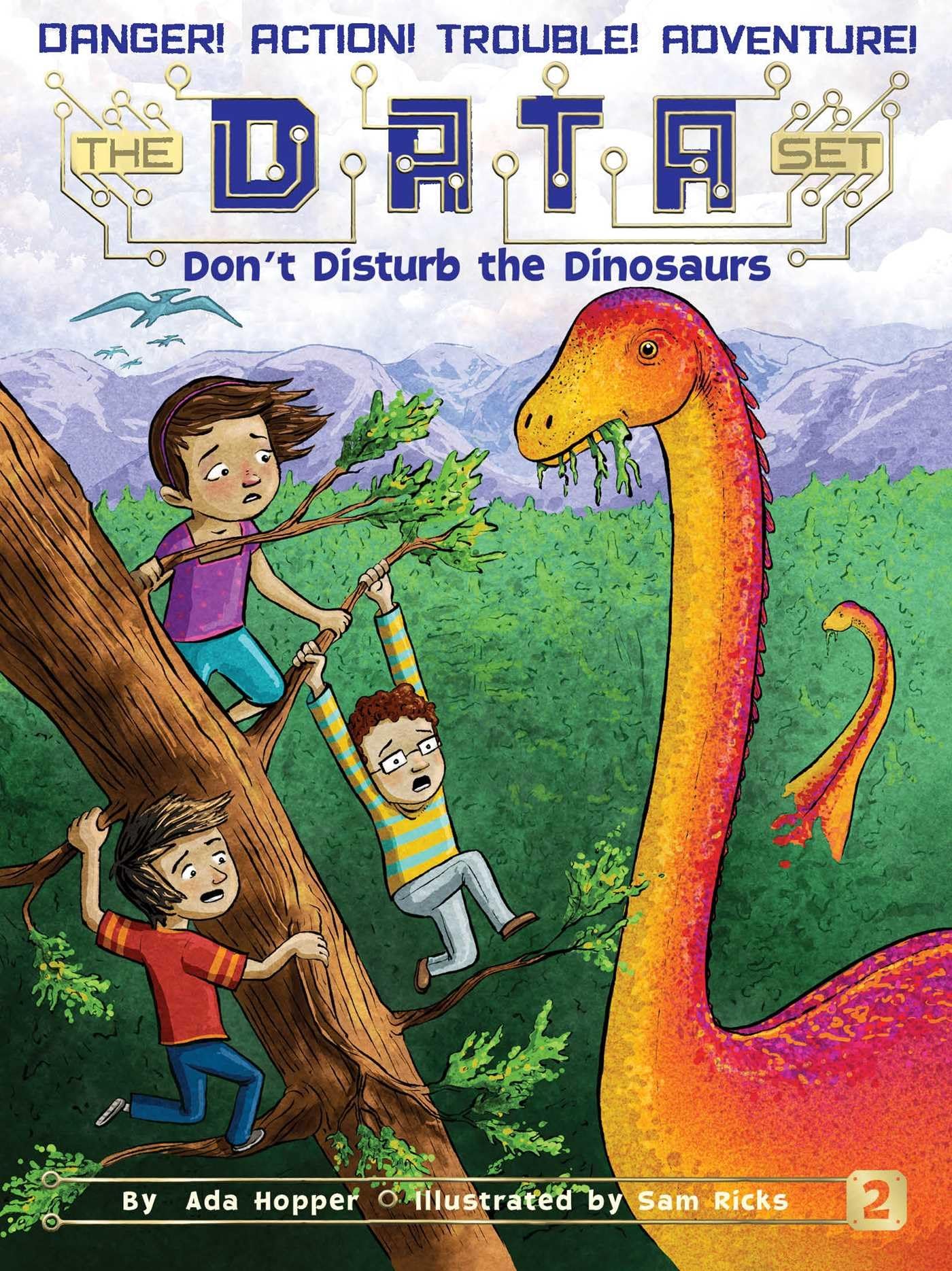 Don't Disturb the Dinosaurs (2) (The DATA Set)