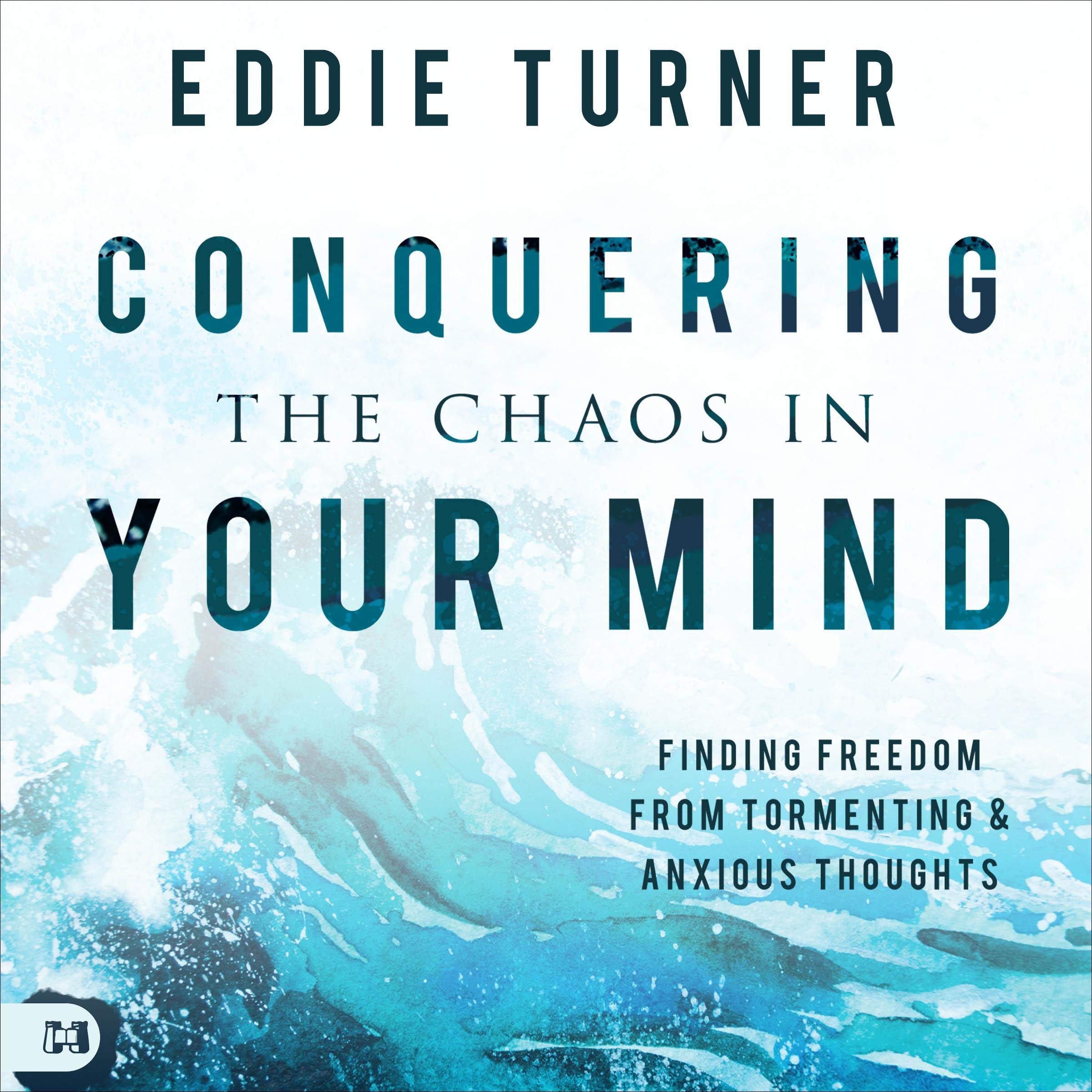 Cover art for Conquering the Chaos in Your Mind