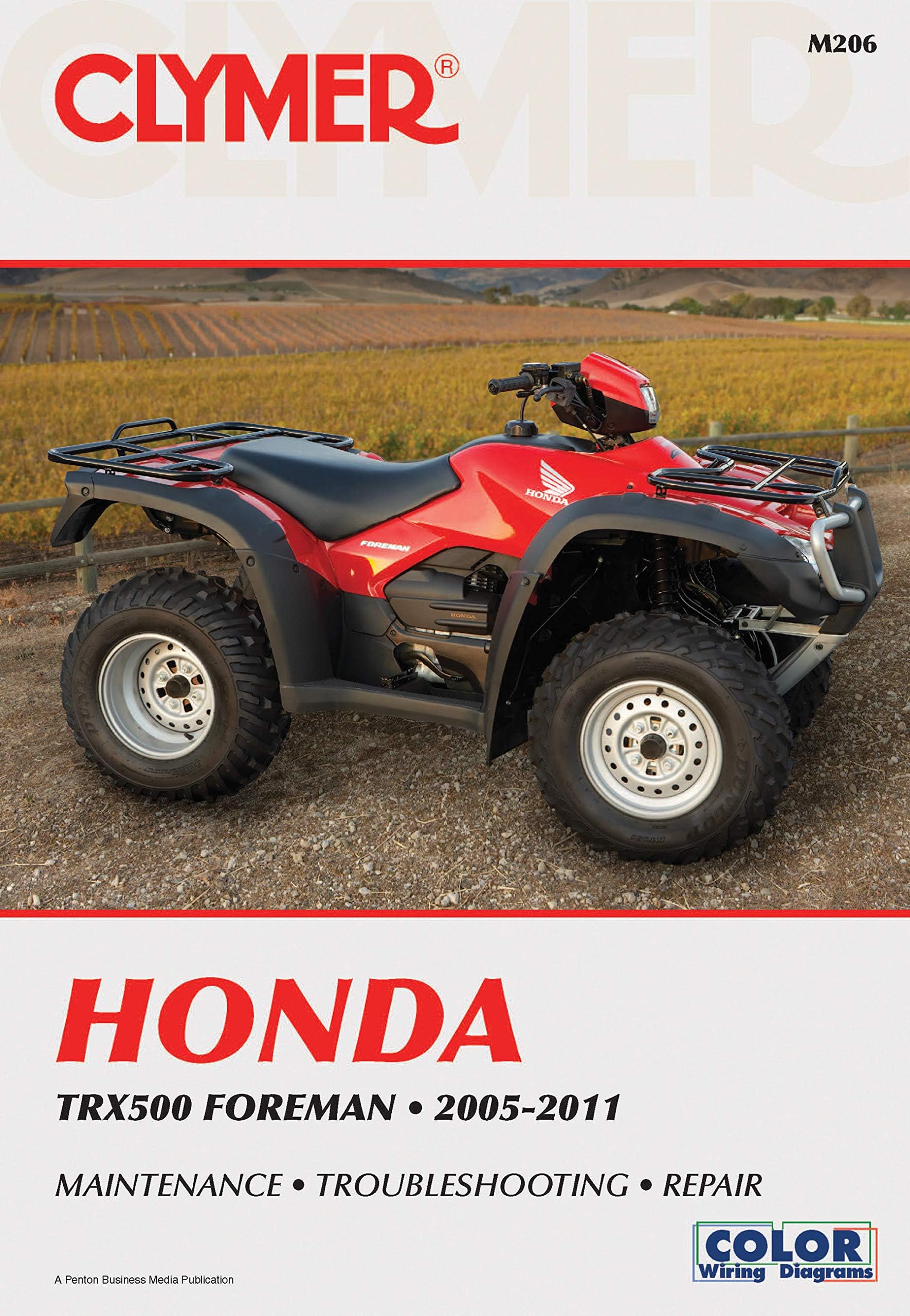 Honda Trx500 Foreman (Clymer Motorcycle Repair) (Clymer Manuals: Motorcycle Repair)