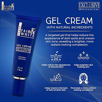 FAIR & WHITE Exclusive, Skin Brightening Gel Cream 1 fl oz / 30ml For Face, Body, Underarms, Neck, Knees, Even Skin Tone
