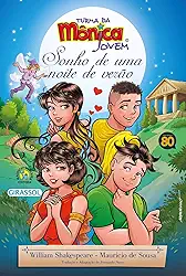 Turma da Mônica Jovem - Sonho de Uma Noite de Verão