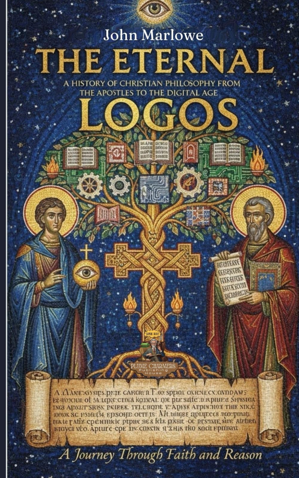 A History of Christian Philosophy from the Apostles to the Digital Age
