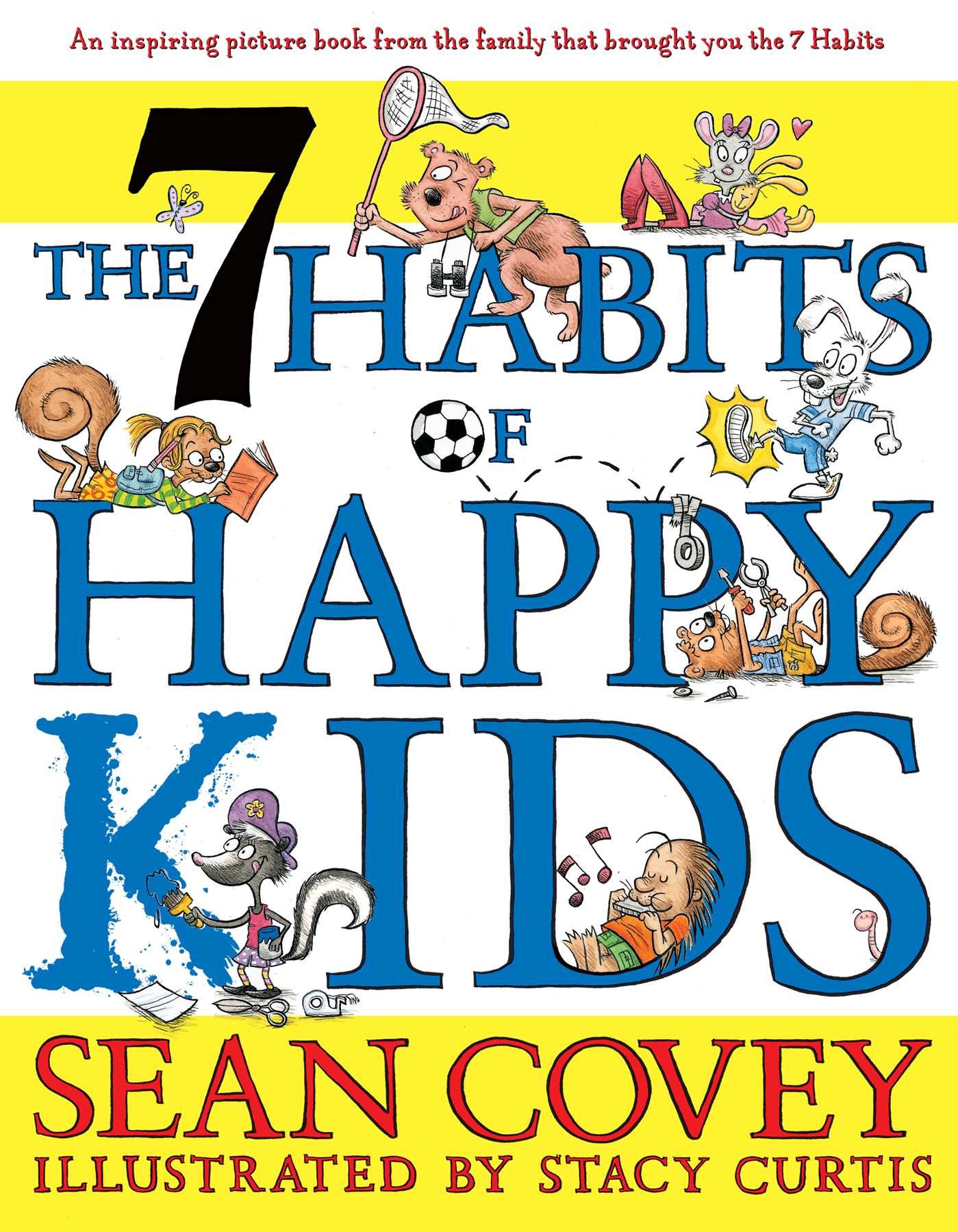 The 7 Habits of Happy Kids by Sean Covey (Paperback, 2008)