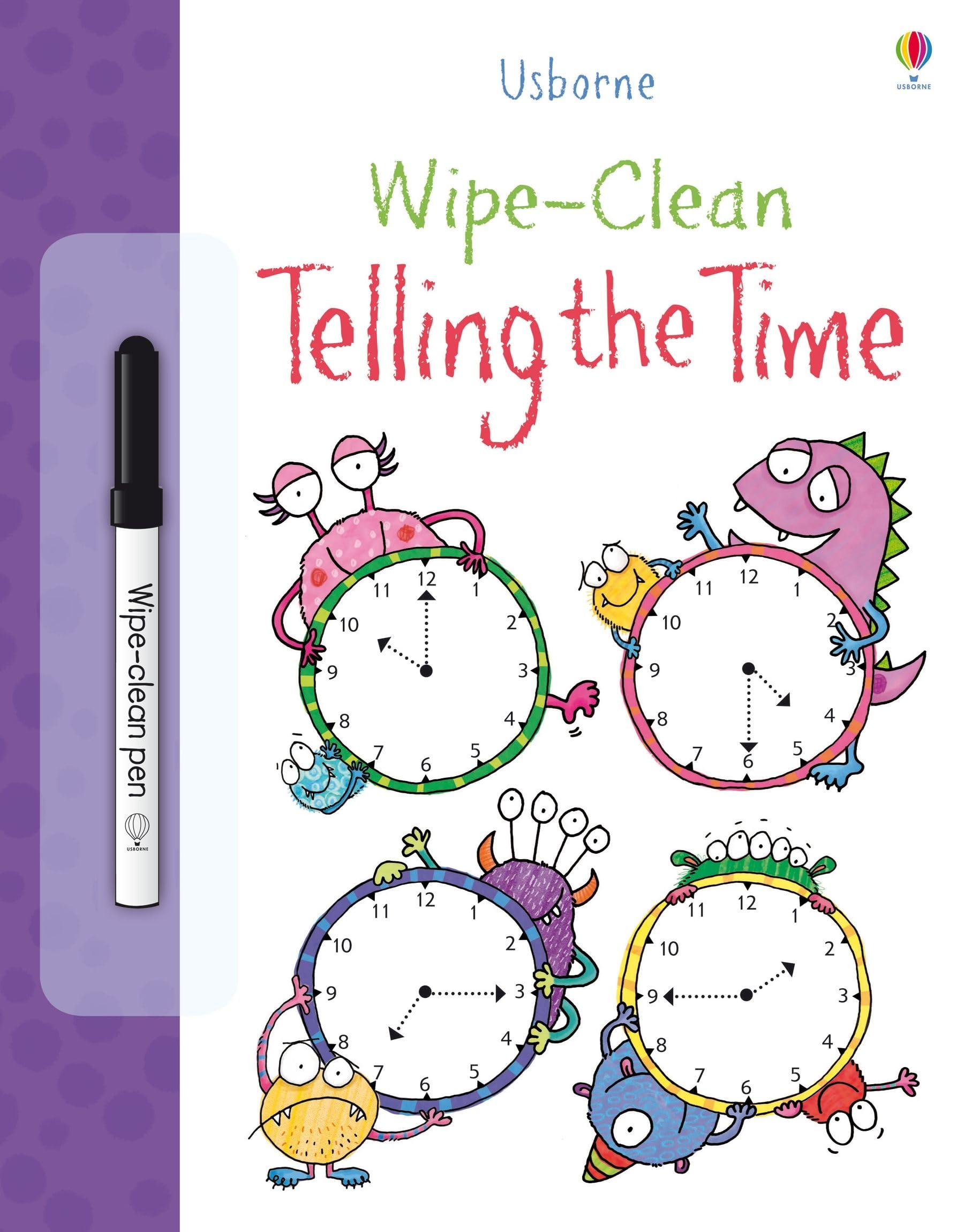 Wipe Clean Telling the Time (Usborne Wipe Clean Books) Paperback – 1 May 2013