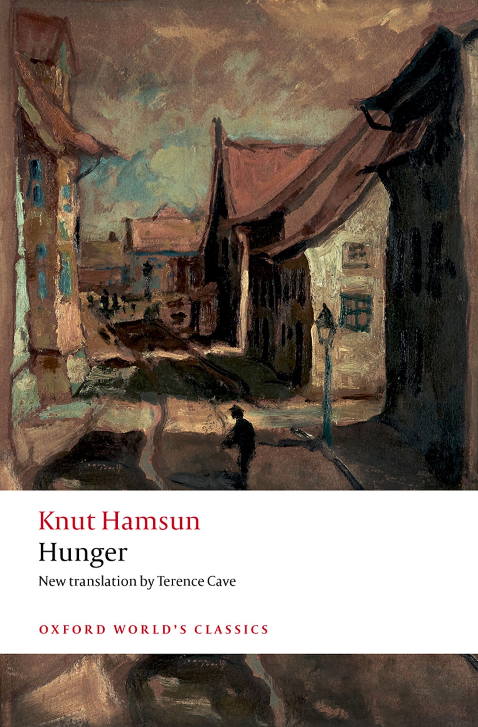 Hamsun's Hunger (Oxford World's Classics). Hamsun, Rem 9780192862846 New**