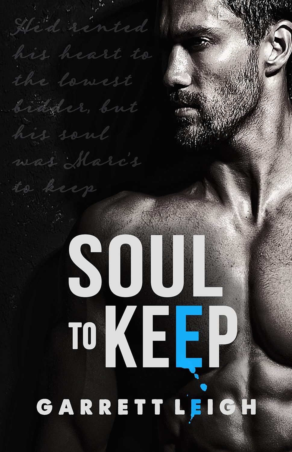 Soul to Keep (Rented Heart Book 2) Kindle edition by Leigh, Garrett