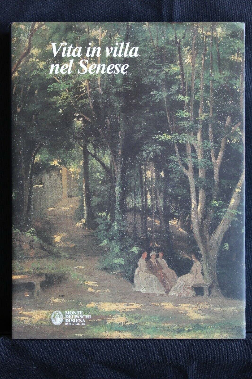 Vita In Villa Nel Senese. Dimore, Giardini E Fattorie - 4