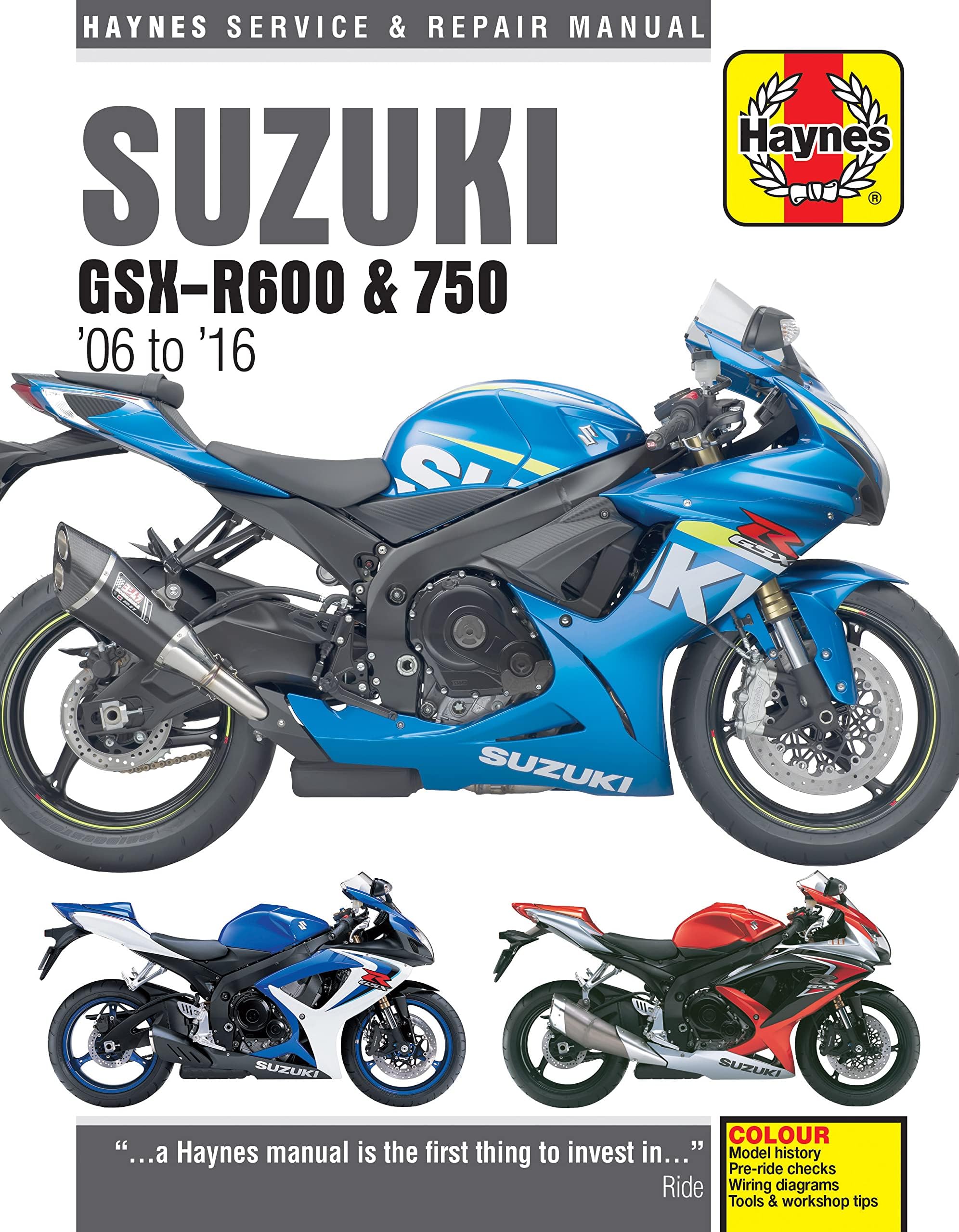 Haynes Suzuki Gsx-r600 & Gsx-r750 '06 to '16 Service and Repair Manual