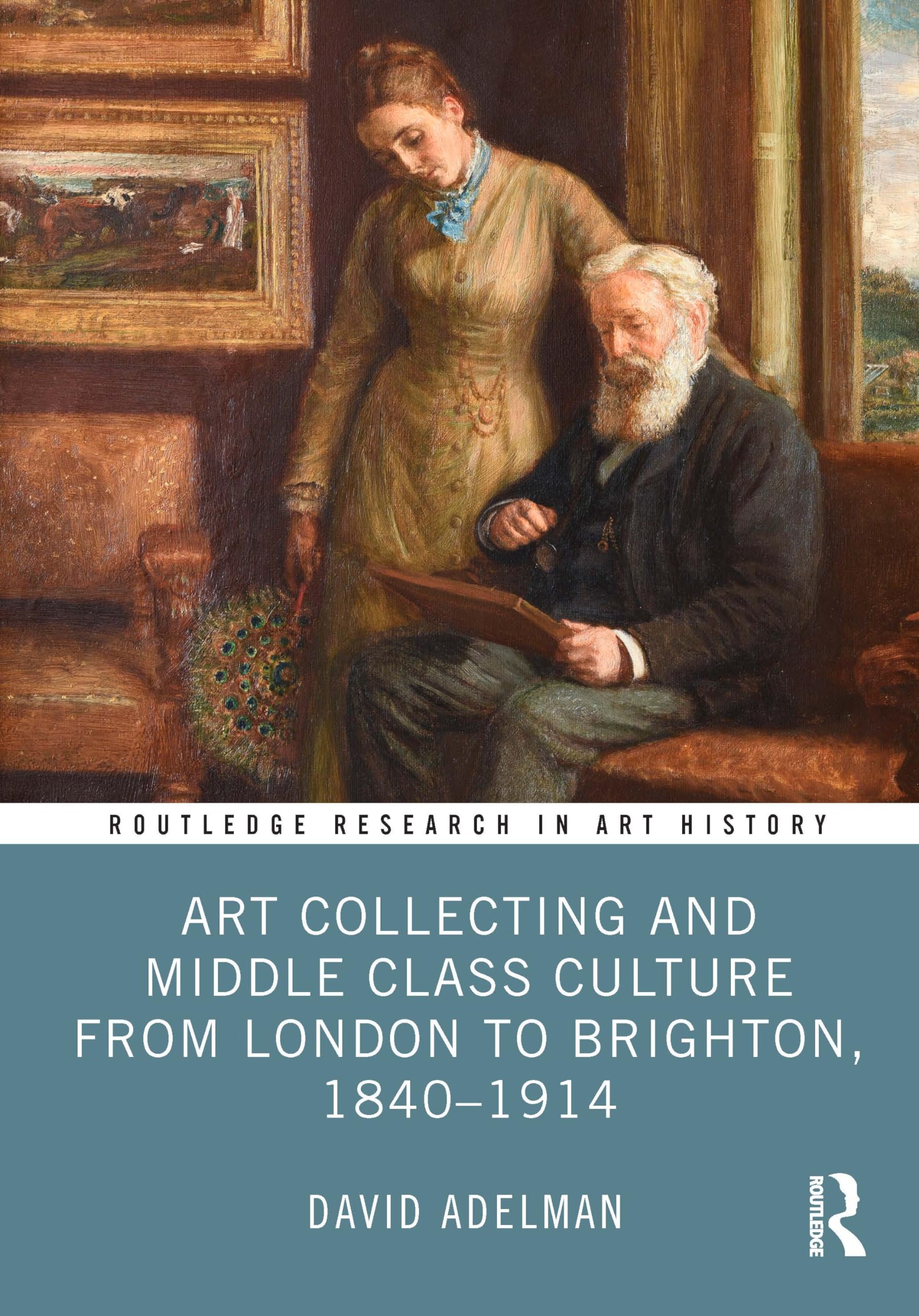 Art Collecting and Middle Class Culture enrichir sa bibliothèque d'histoire
