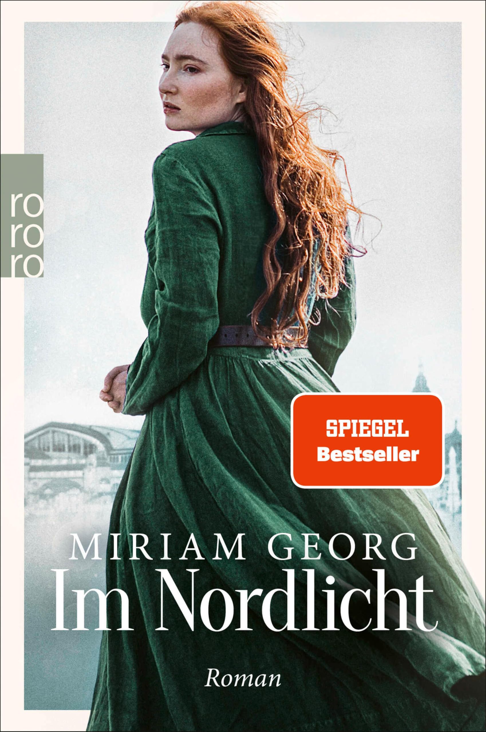 Im Nordlicht: Das emotionale und rasante Finale: der zweite Band von Miriam Georgs aufwühlender «Nordwind»-Saga. (Die Nordwind-Saga 2)