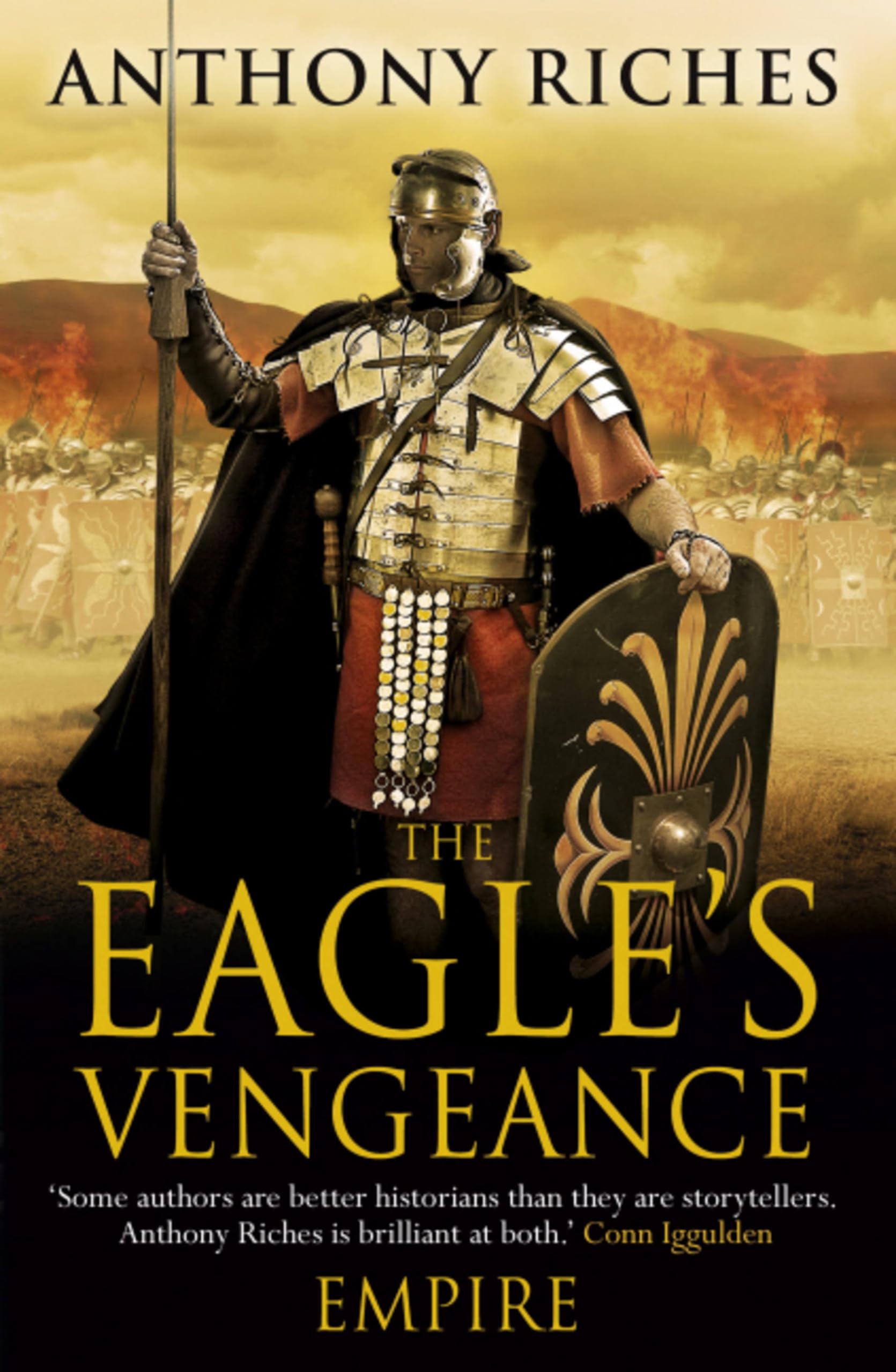 The Eagle's Vengeance: Empire VI: An epic historical adventure for readers of Ben Kane and Simon Scarrow (Empire series)