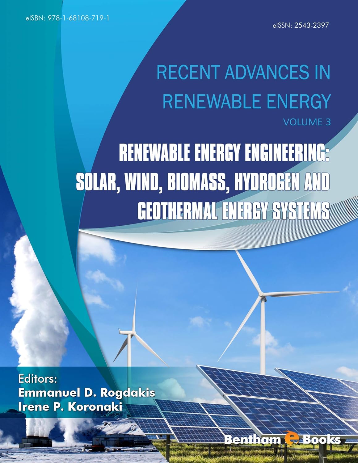 Renewable Energy Engineering Solar, Wind, Biomass, Hydrogen and