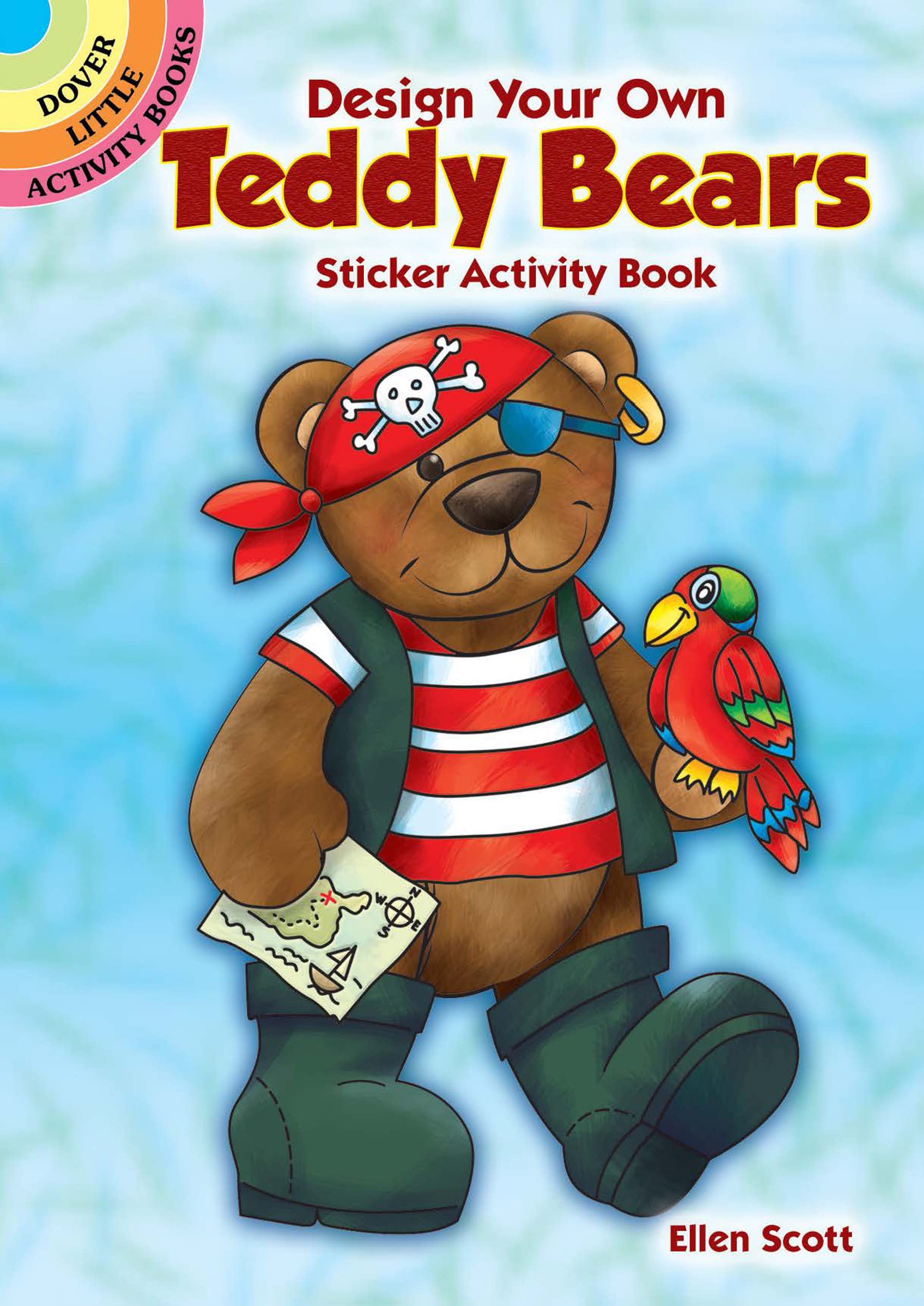 Design Your Own Teddy Bears Sticker Activity Book (Dover Little Activity Books: Animals)