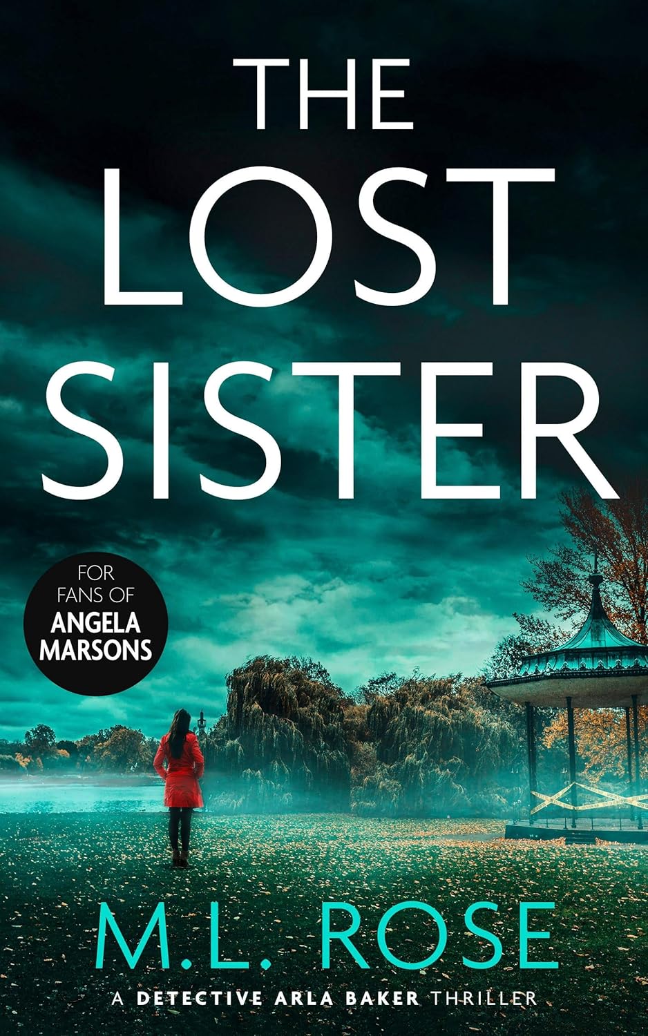 The Lost Sister (The Arla Baker Book 1) Kindle edition by Rose, ML