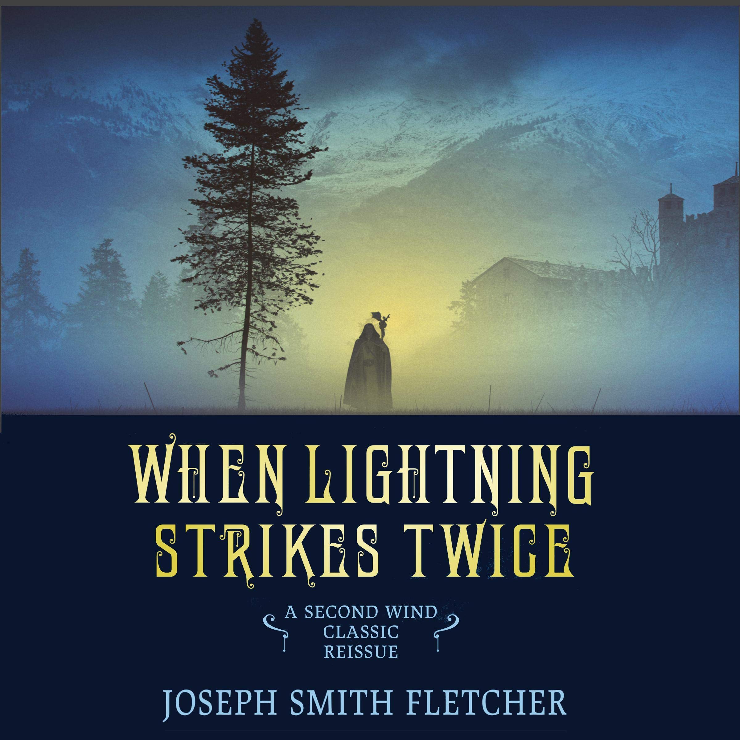 When Lightning Strikes Twice