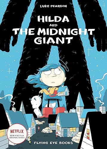 Hilda and the Midnight Giant (Hildafolk Comics) 2: Hilda Book 2
