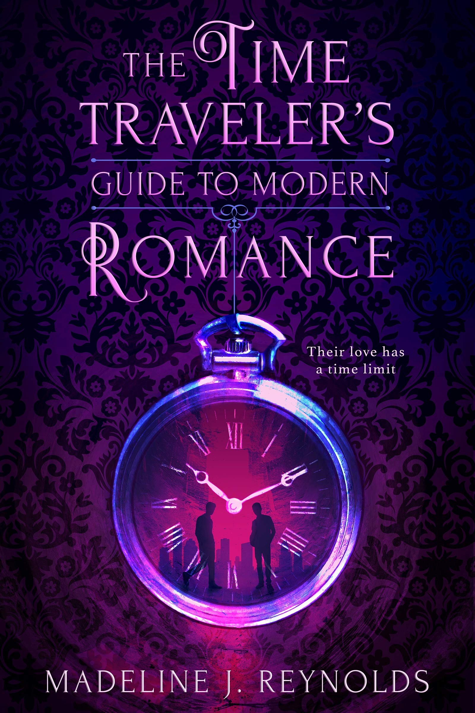 Buy The Time Traveler's Guide to Modern Romance — BookShops.in