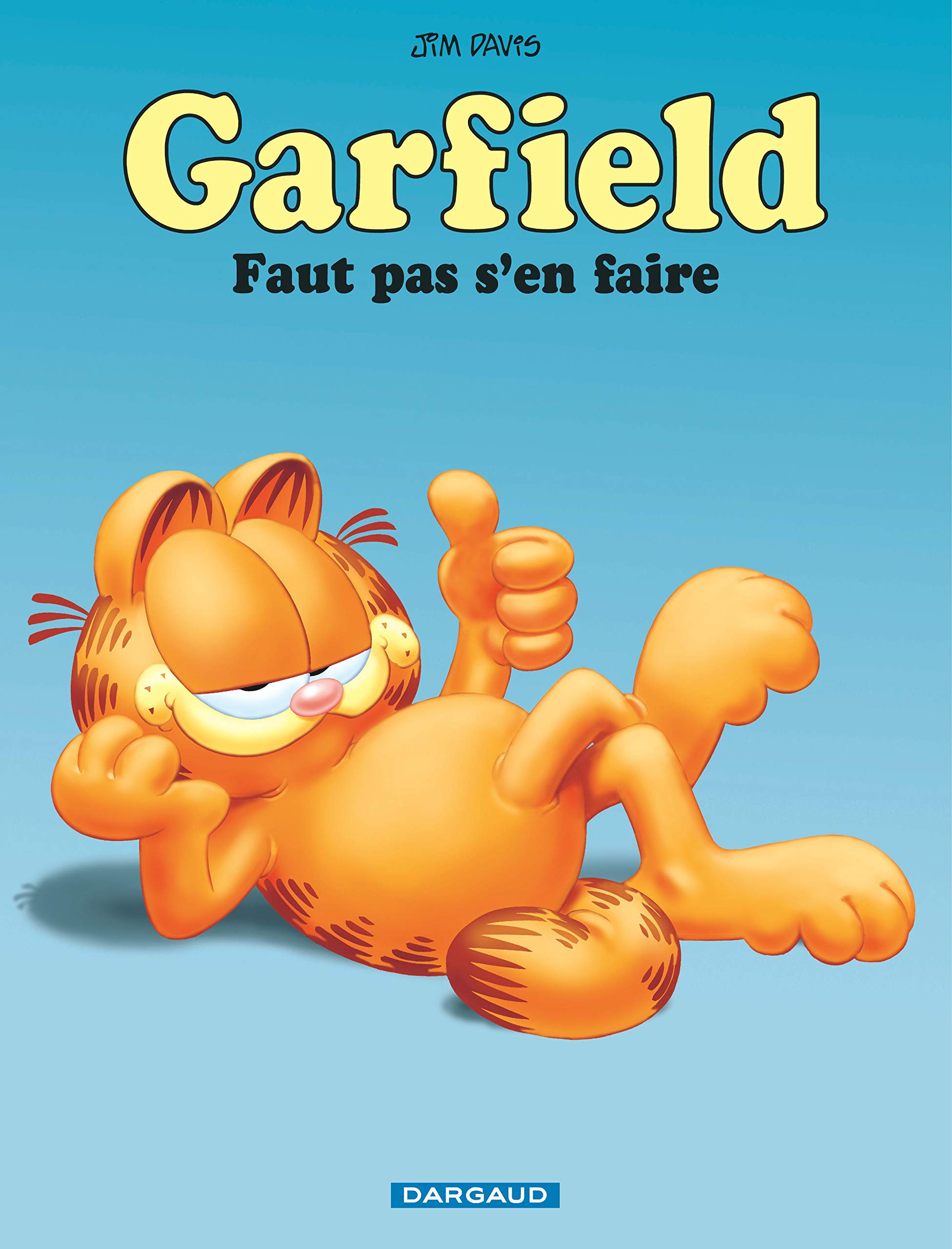 Garfield - Tome 2 - Faut pas s'en faire