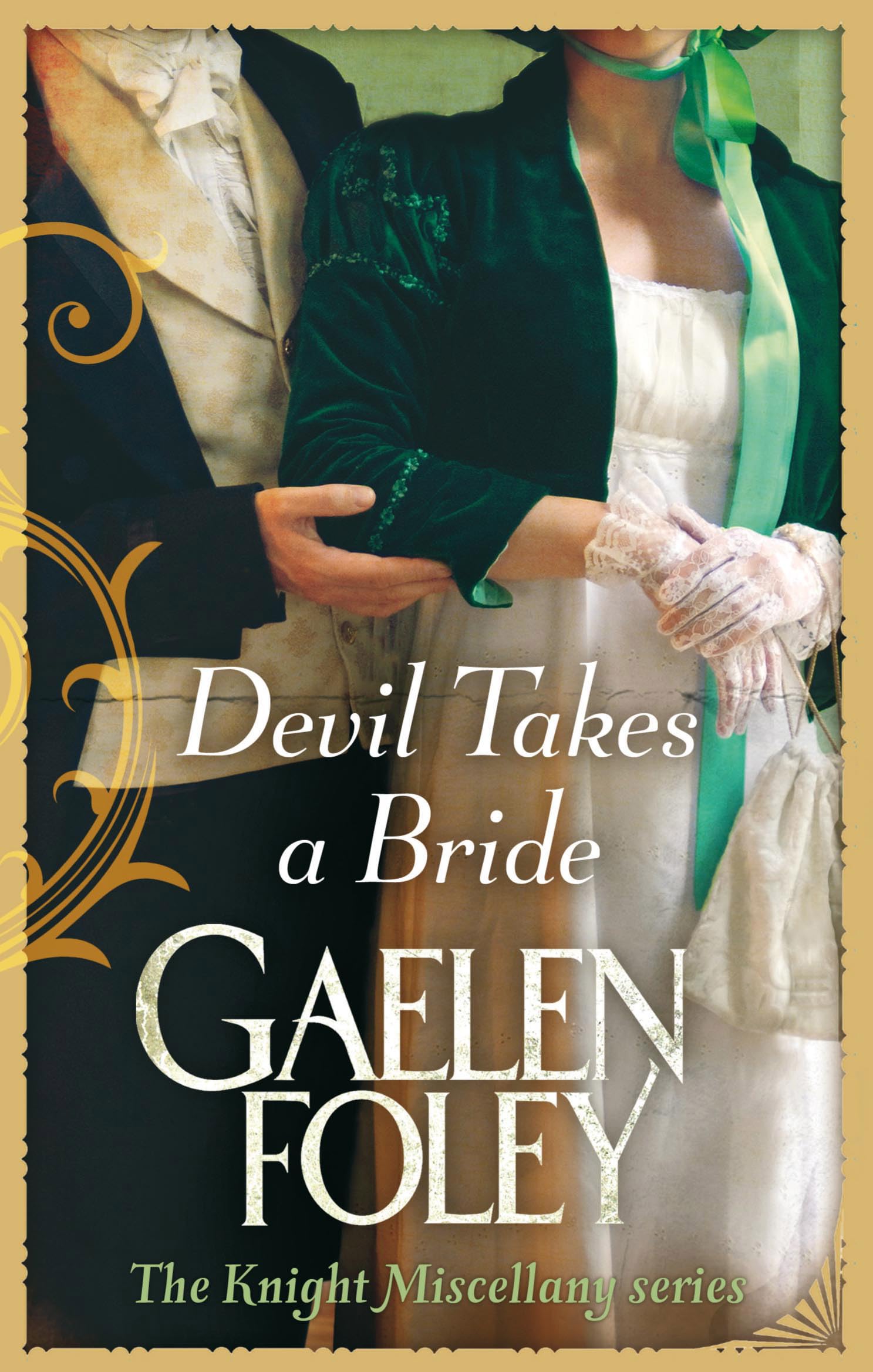 Devil Takes A Bride: Number 5 in series (Knight Miscellany)