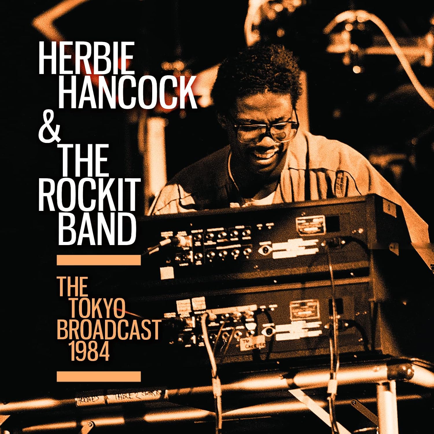 The Tokyo Broadcast 1984 by Herbie Hancock & The Rockit Band Amazon.co