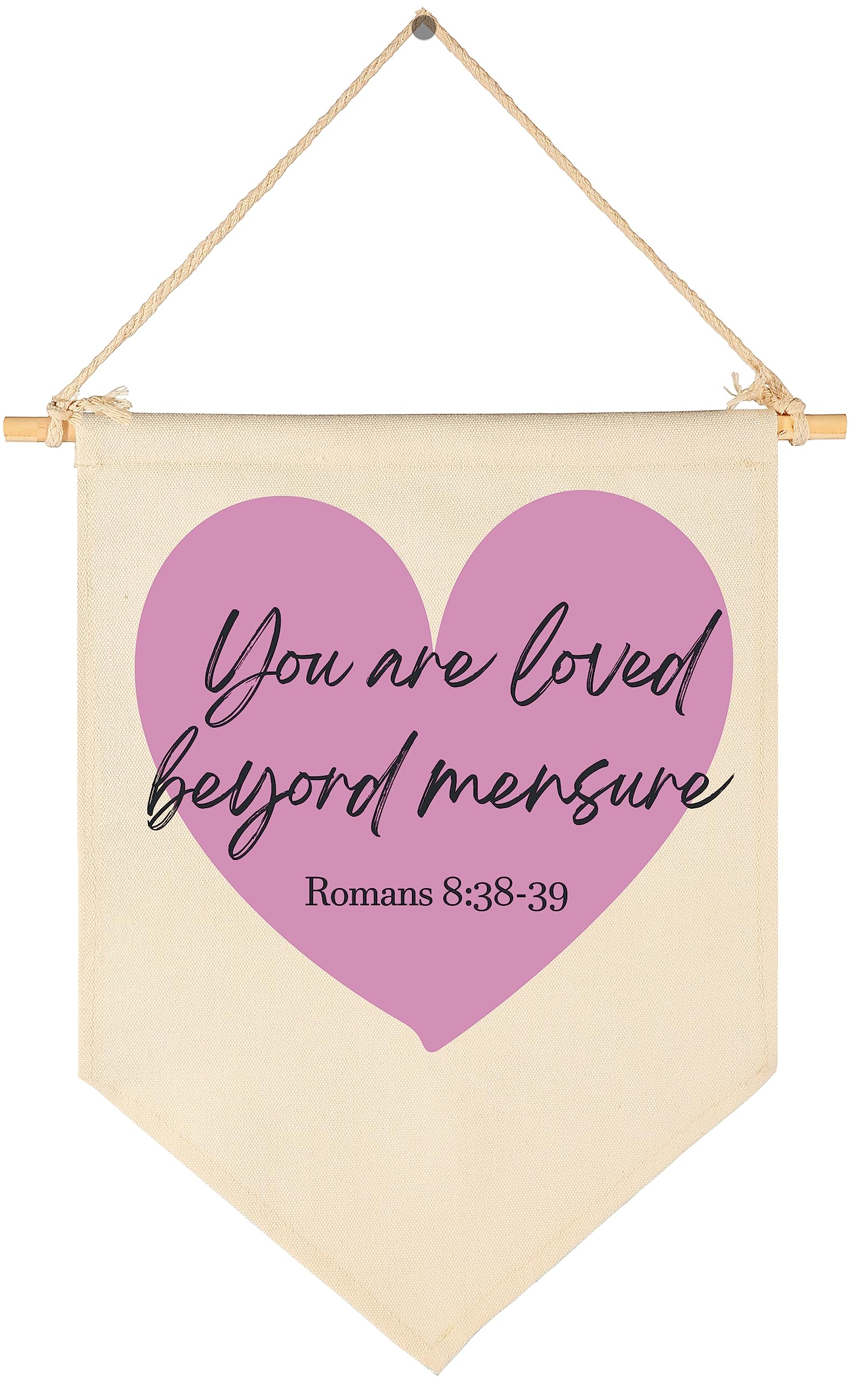 You are Loved Beyond Measure-Bible Verse Scripture Decor-Flag Decor Gift for Baby Boys Girls Newborn Kids-Banner Pennant Wall Sign Gift for Nursery Baby Room Playroom Bedroom