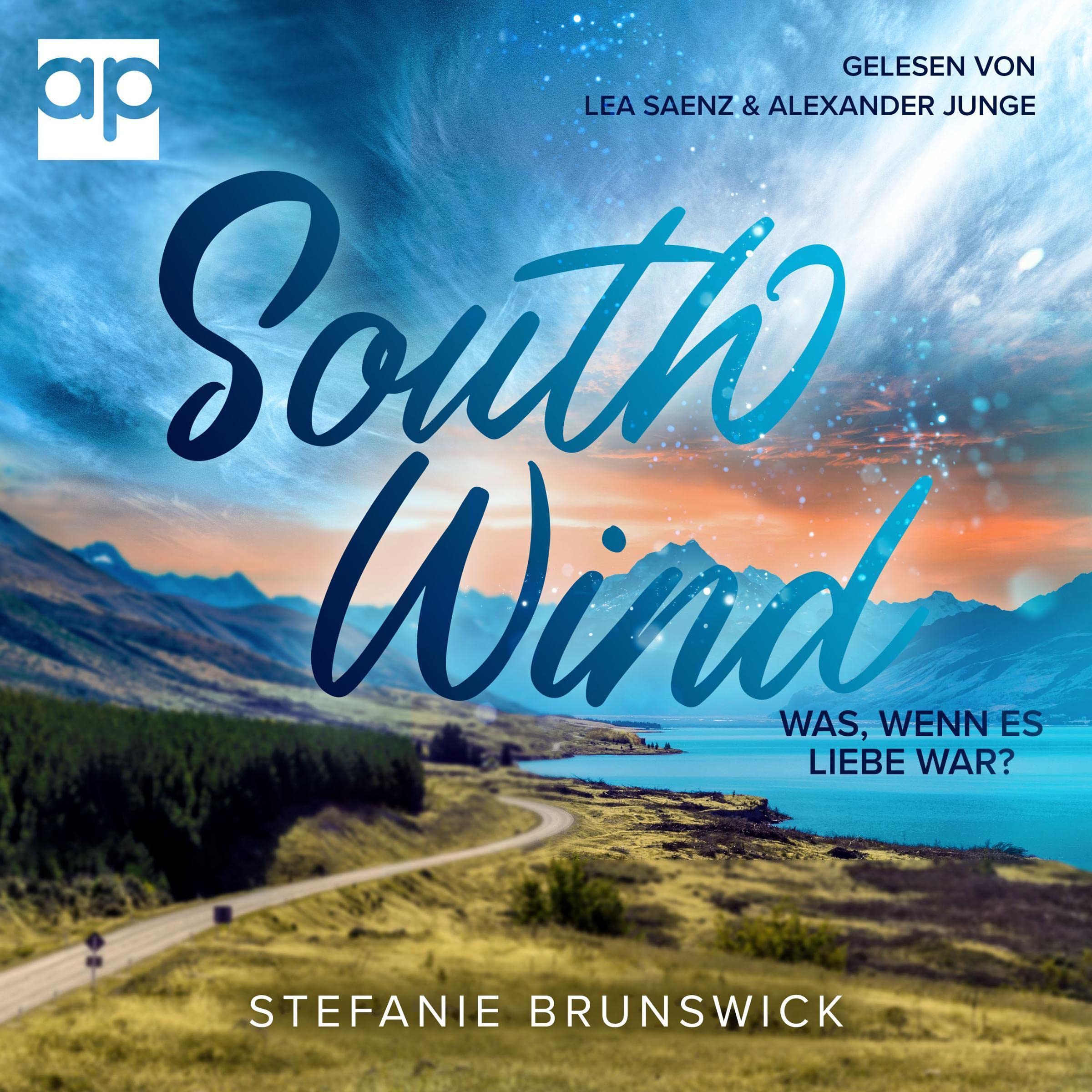 South Wind - Was  wenn es Liebe war?: Neuseeland-Dilogie 1