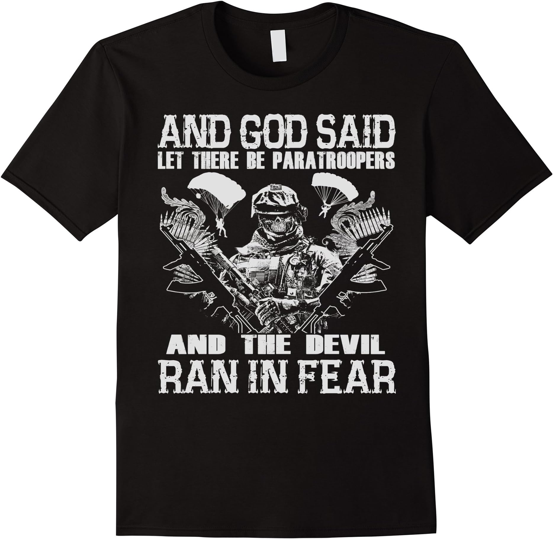 Men's God said let there be Paratroopers - The Devil ran in Fear XL Black