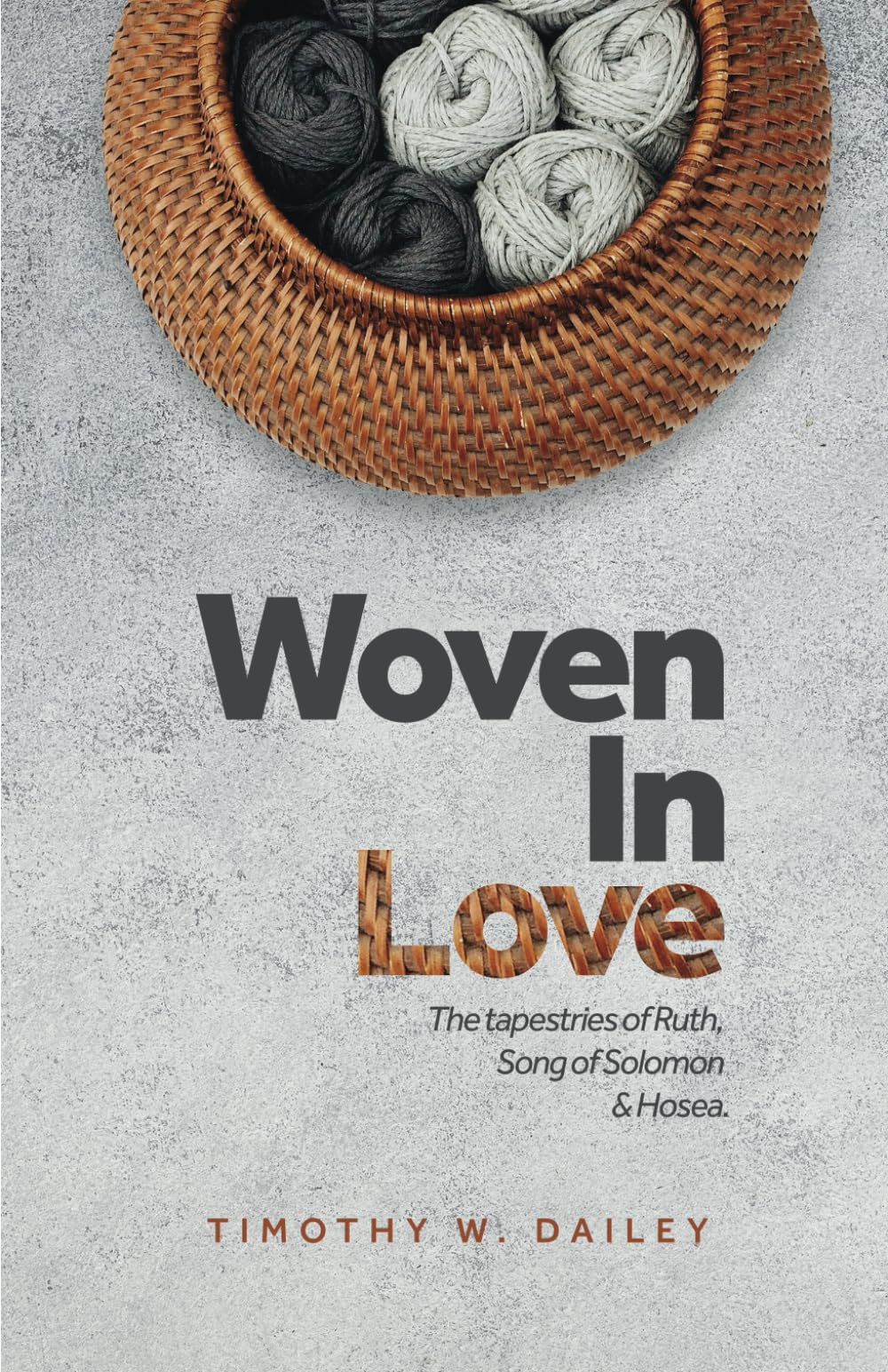 Woven In Love: The Tapestries of Ruth, The Song of Solomon, and Hosea