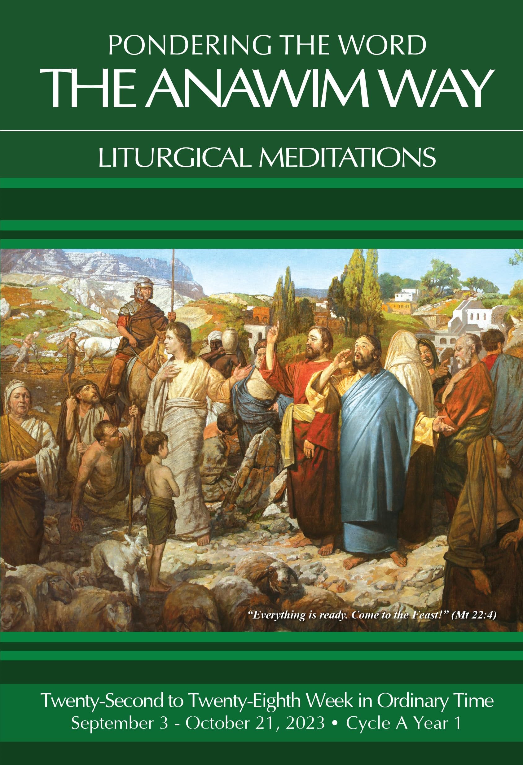 Pondering the Word - The Anawim Way - Vol 19 Num 7: Twenty-Second Through Twenty-Eighth Weeks in Ordinary Time 2023