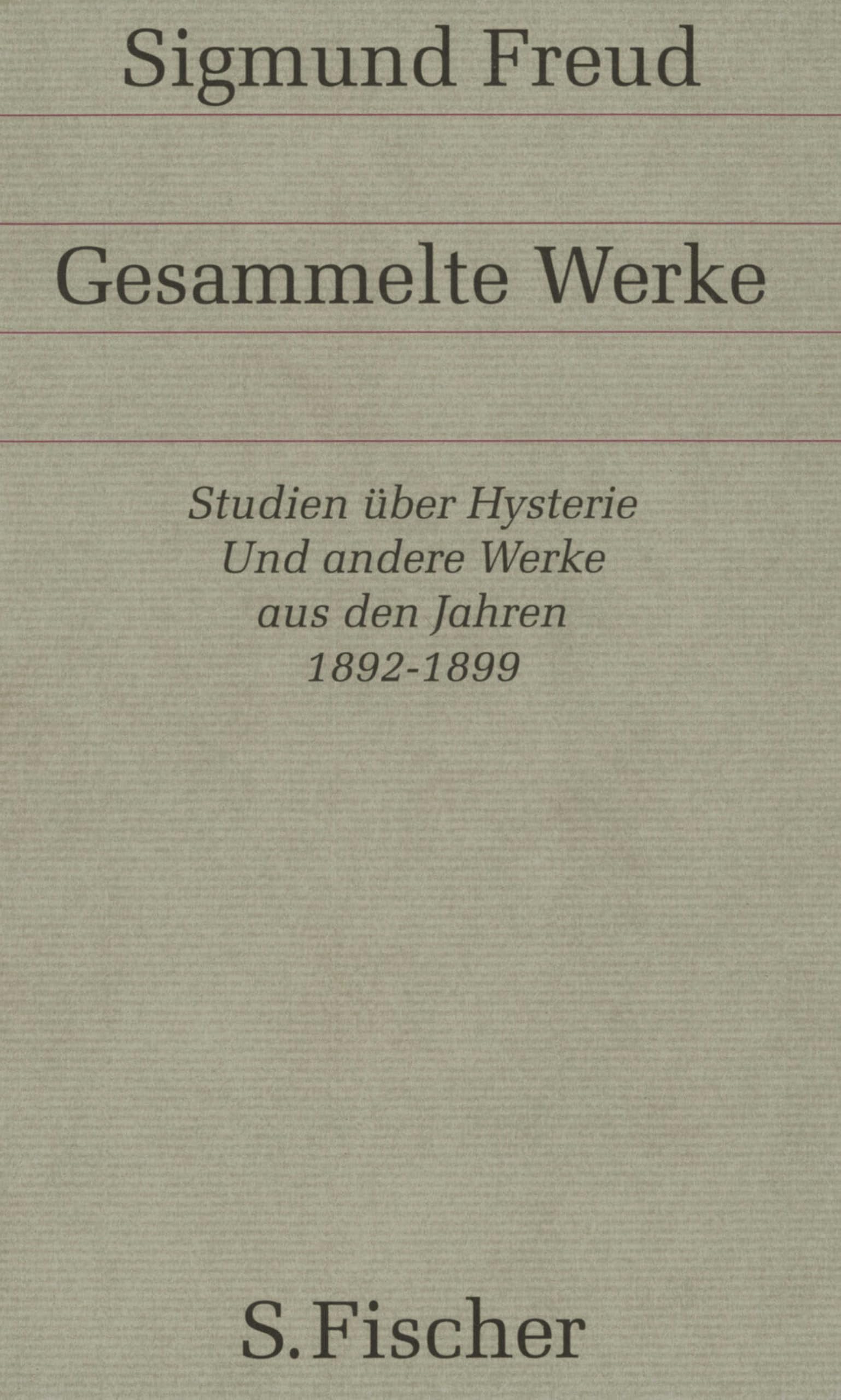 Werke aus den Jahren 1892-1899 (Gesammelte Werke in 18 Bänden mit einem Nachtragsband, Band 1)