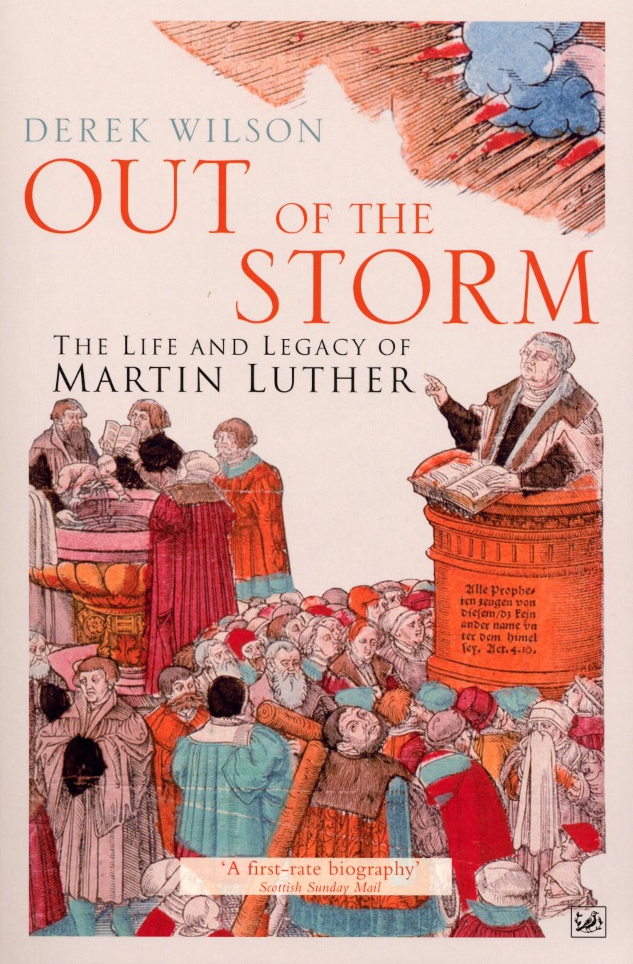 Buy Out Of The Storm: The Life and Legacy of Martin Luther — BookShops.in