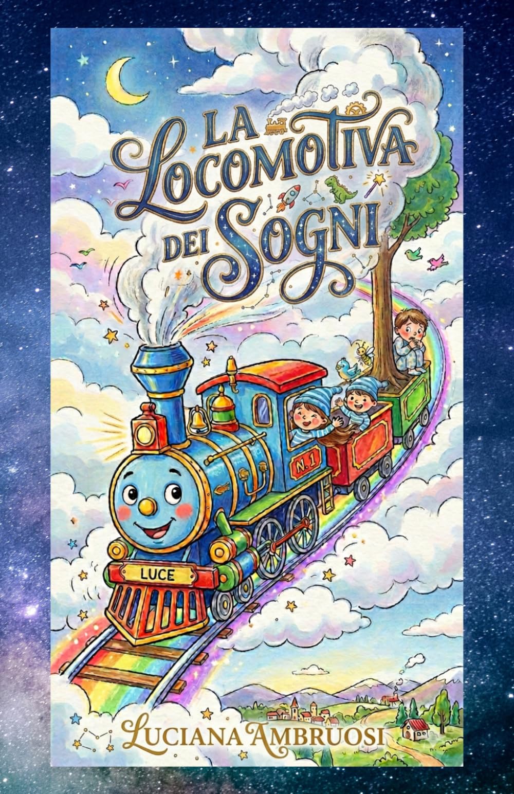 LA LOCOMOTIVA DEI SOGNI