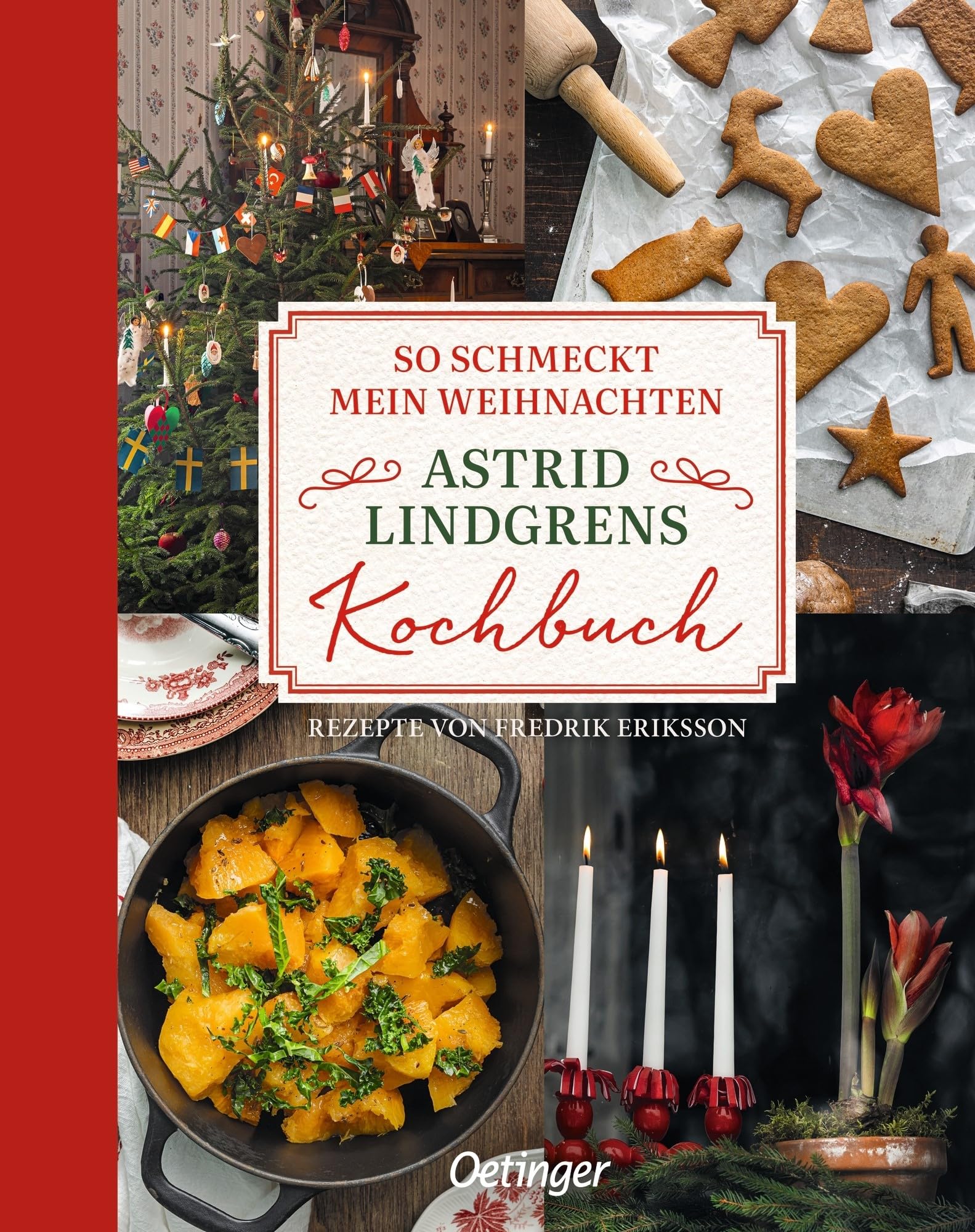So schmeckt mein Weihnachten: Astrid Lindgrens Kochbuch