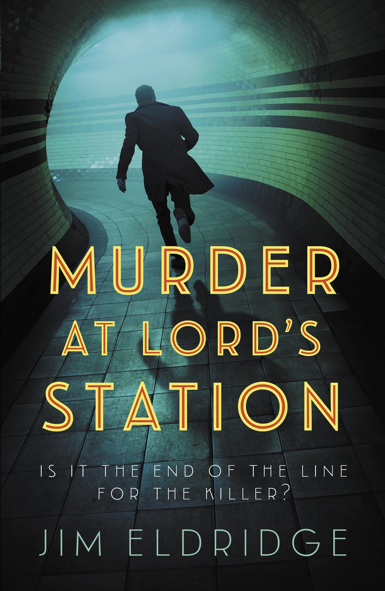 Murder at Lord’s Station: The gripping wartime mystery series (London Underground Station Mysteries)