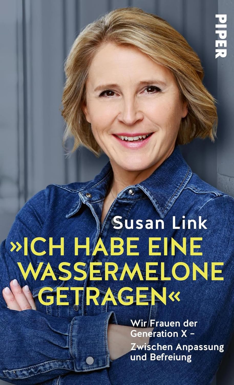 »Ich habe eine Wassermelone getragen«: Wir Frauen der Generation X – Zwischen Anpassung und Befreiung | Die Journalistin und TV-Moderatorin stößt eine längst überfällige Debatte an (German Edition)