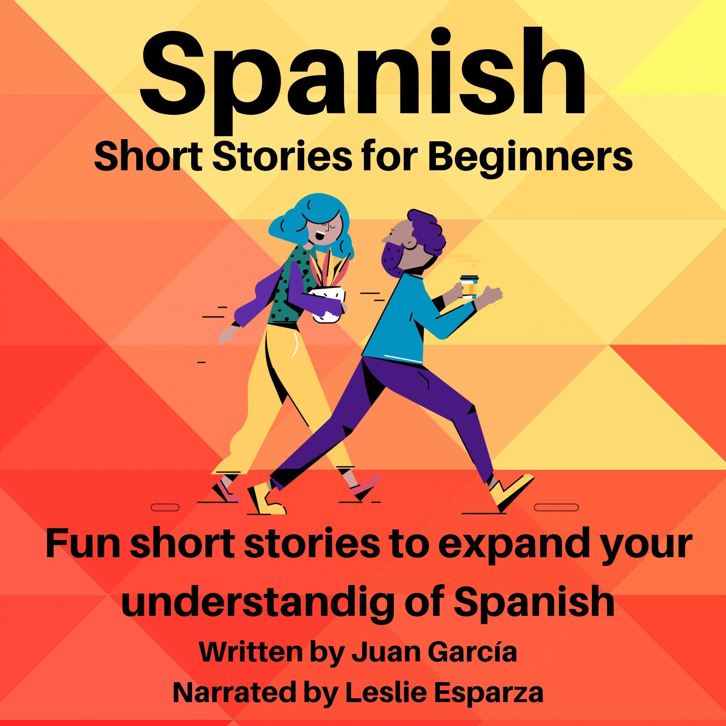 Spanish Short Stories For Beginners