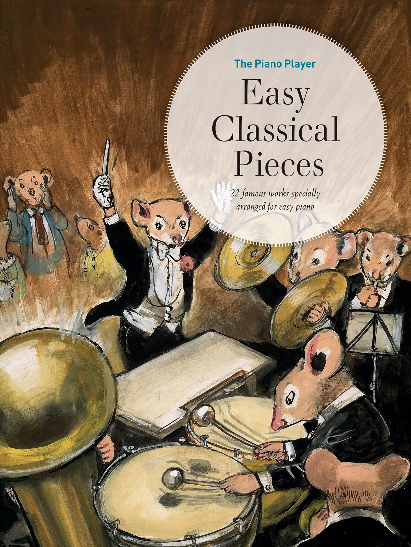 The Piano Player Easy Classical Pieces 9780571543632