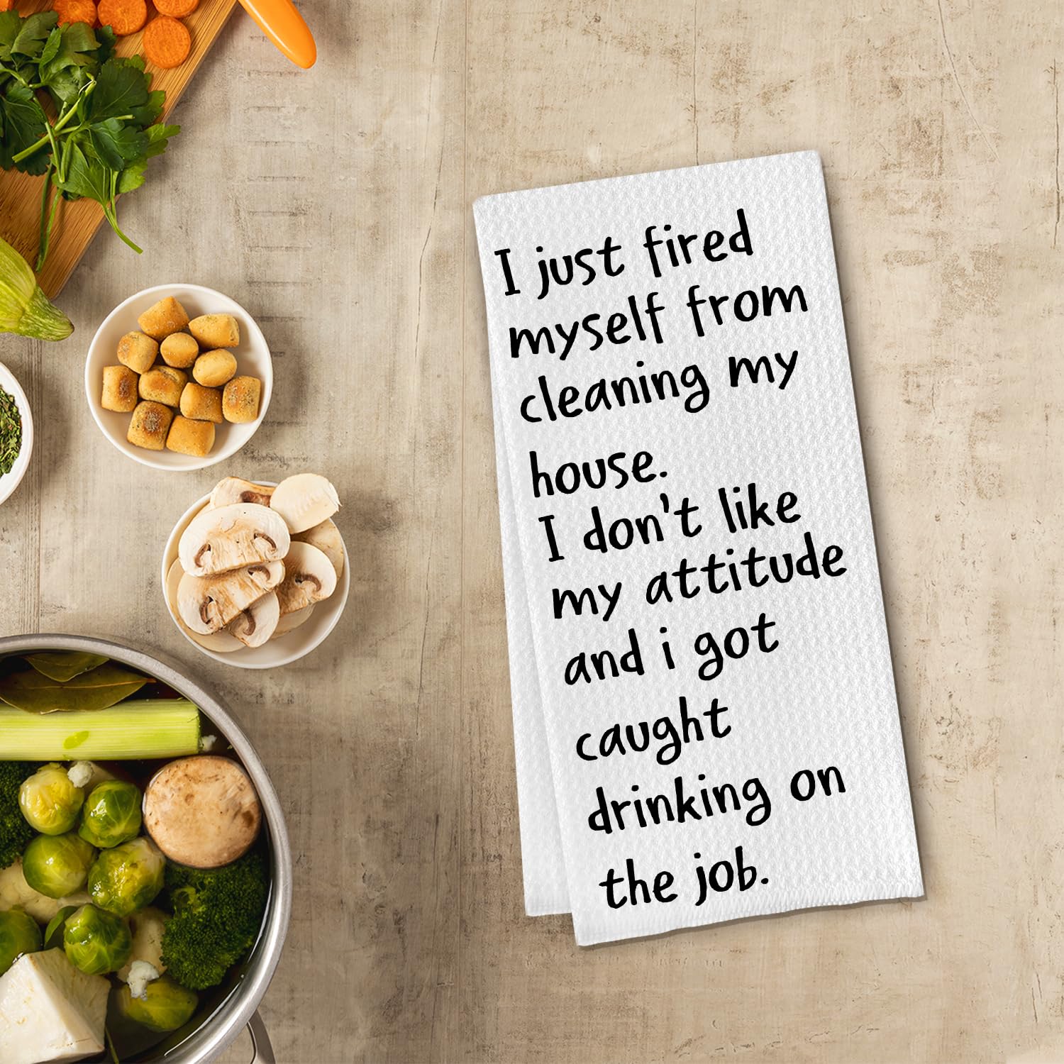 Divertidas toallas de cocina, con texto en inglés "I Just Fired Myself from Cleaning The House", toallas de mano divertidas para cocina, paños de cocina para decoración de baño, 16 x 24