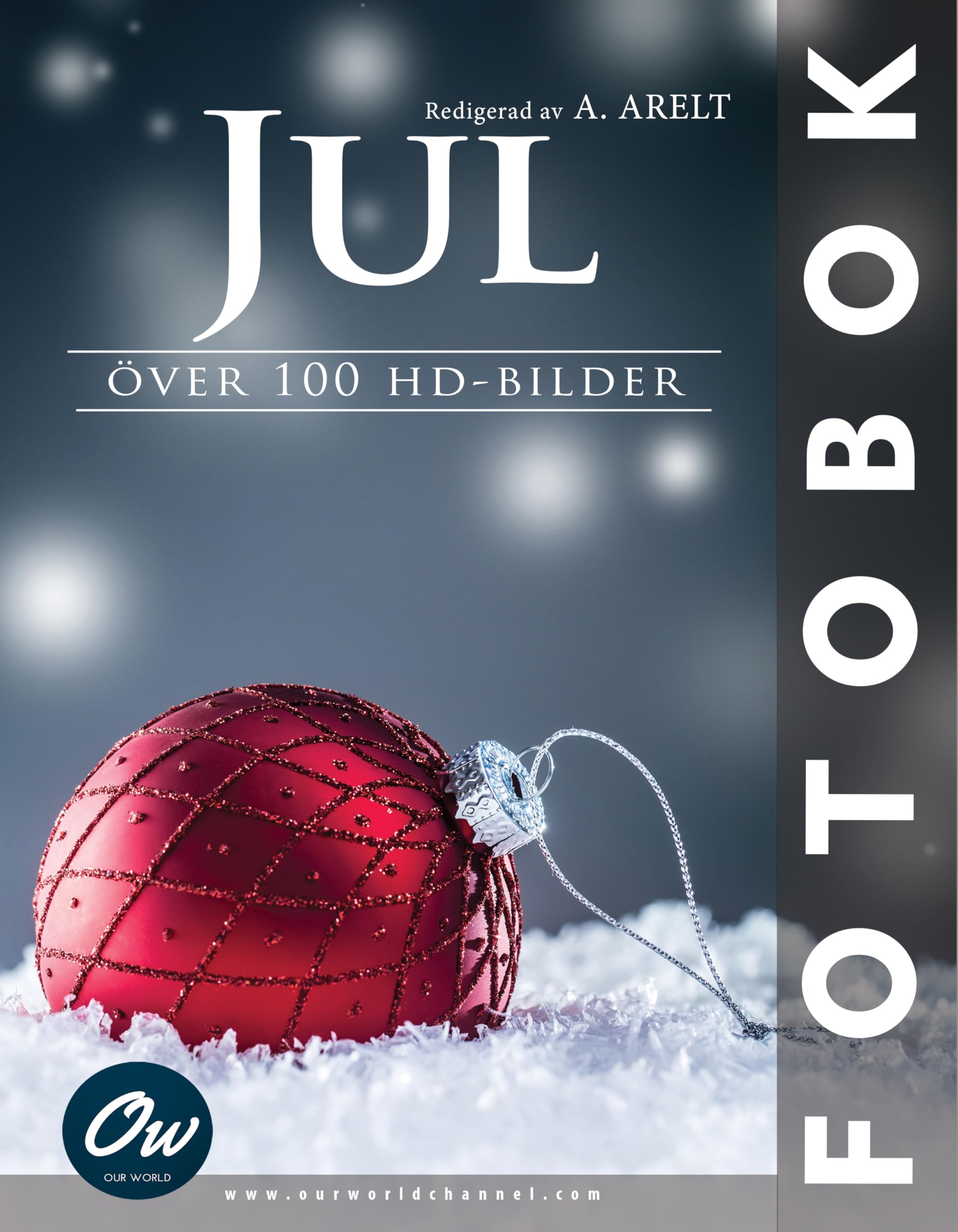 Livre photo Jul de Noël pour surmonter le manque d'inspiration hivernale