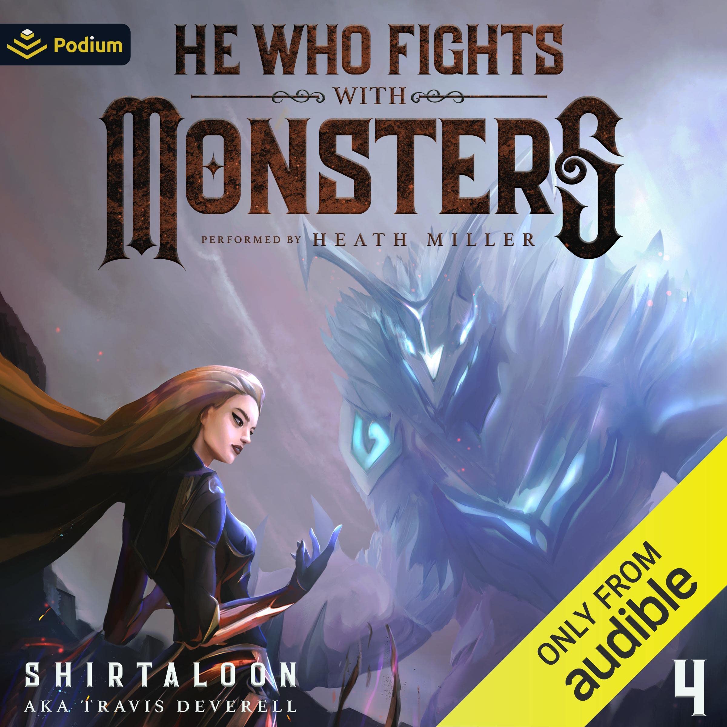 He Who Fights with Monsters 4