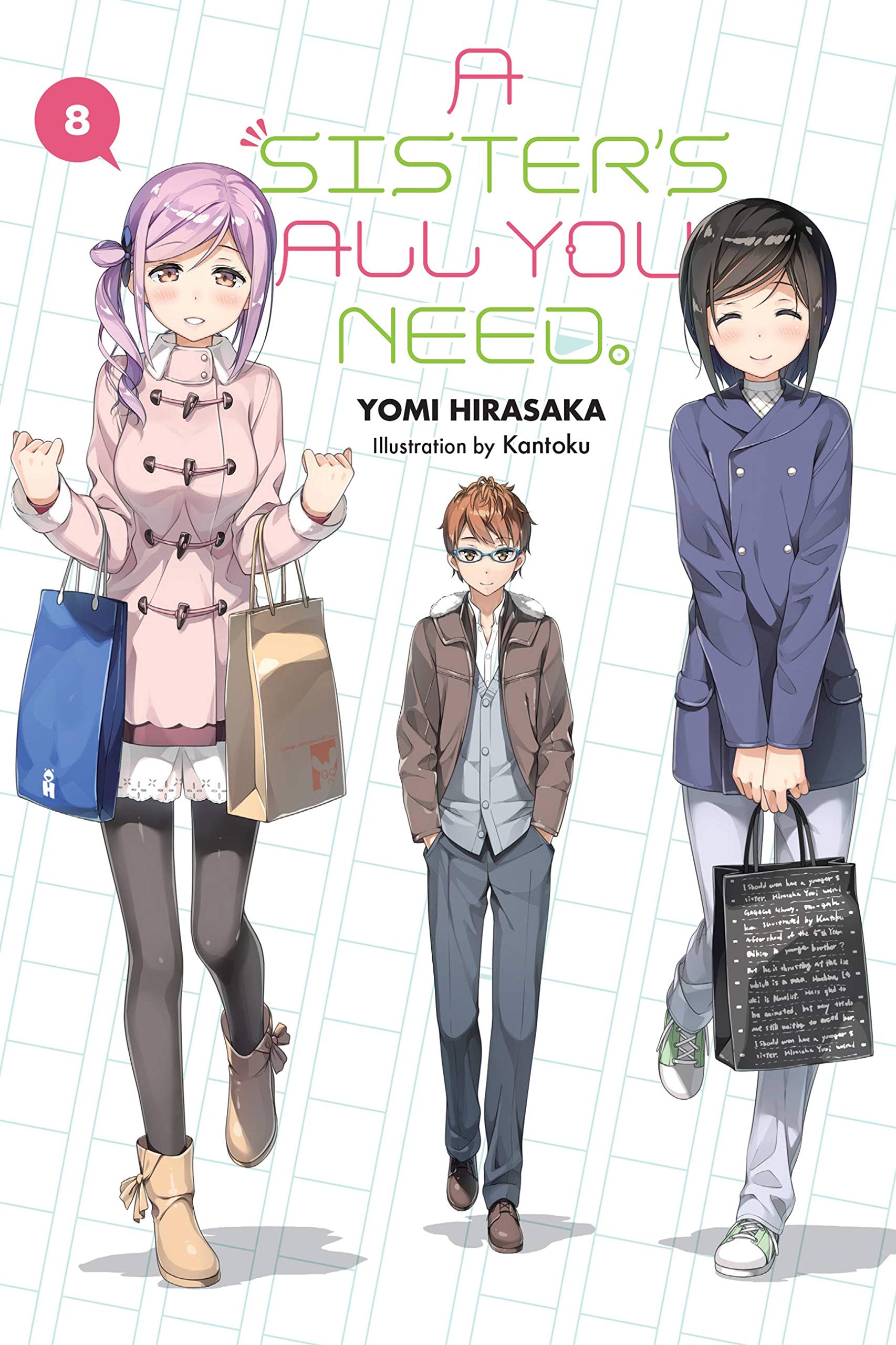 A Sister's All You Need., Vol. 8 (light novel): Volume 8