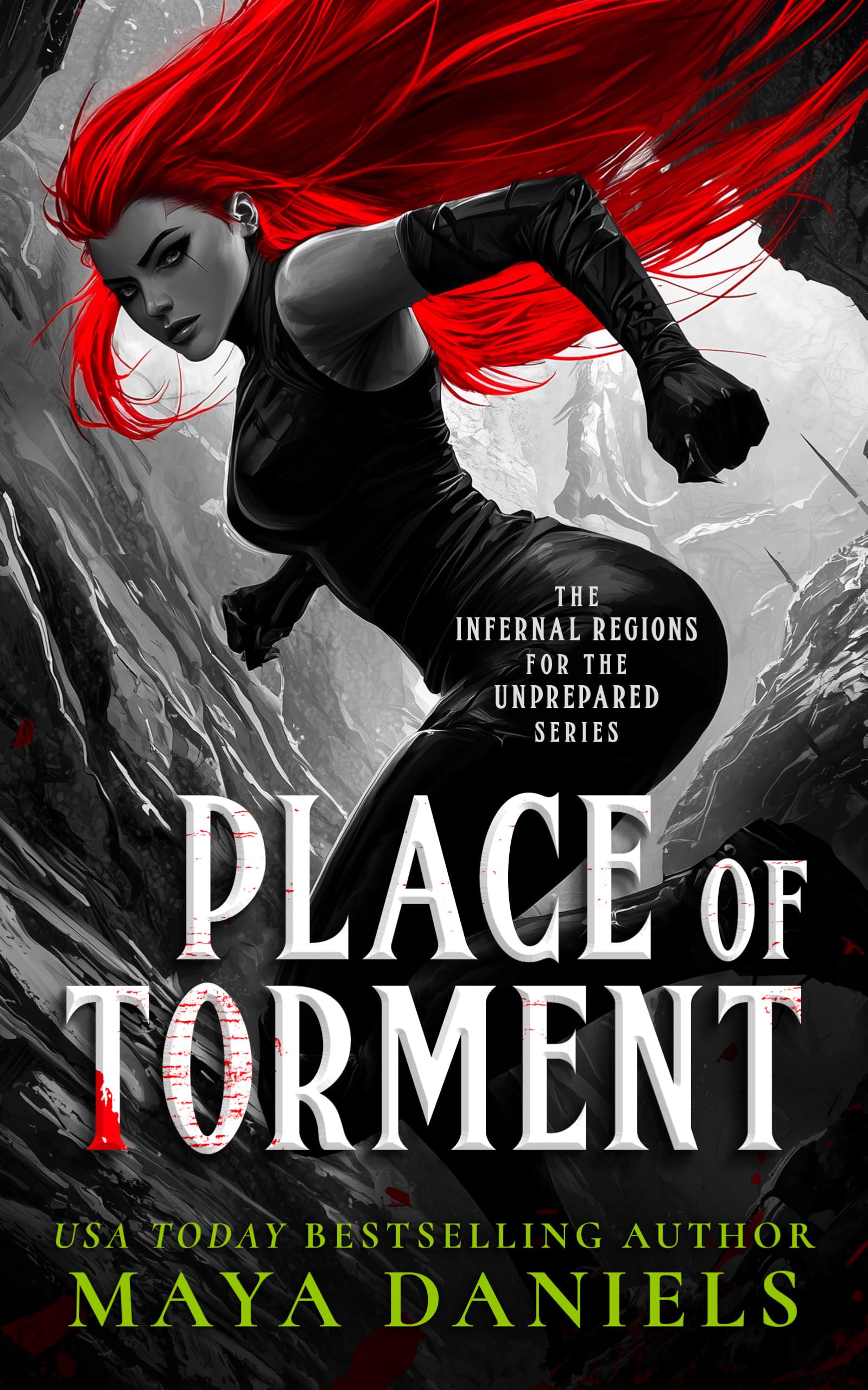 Place of Torment: A Snarky Urban Fantasy Vampire Series: 4 (Infernal Regions For The Unprepared)