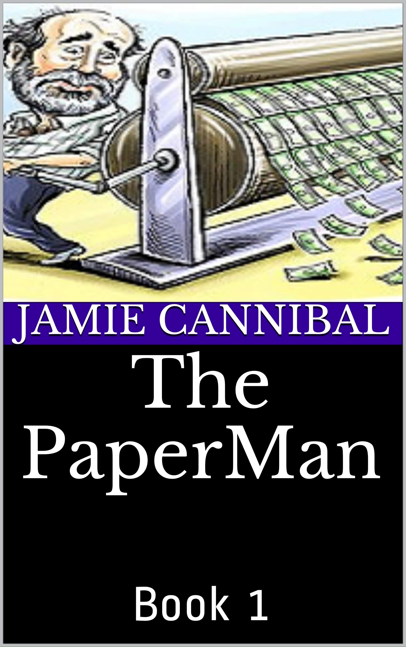 The PaperMan: Book 1