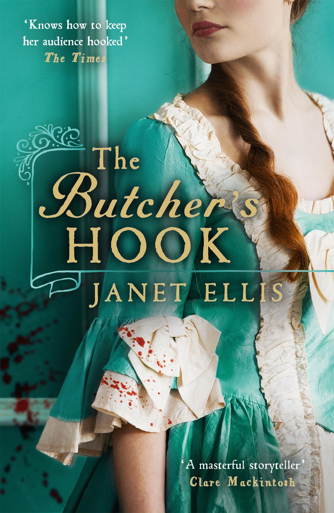 The Butcher's Hook: Longlisted for the Desmond Elliott Prize 2 ,.9781473625150