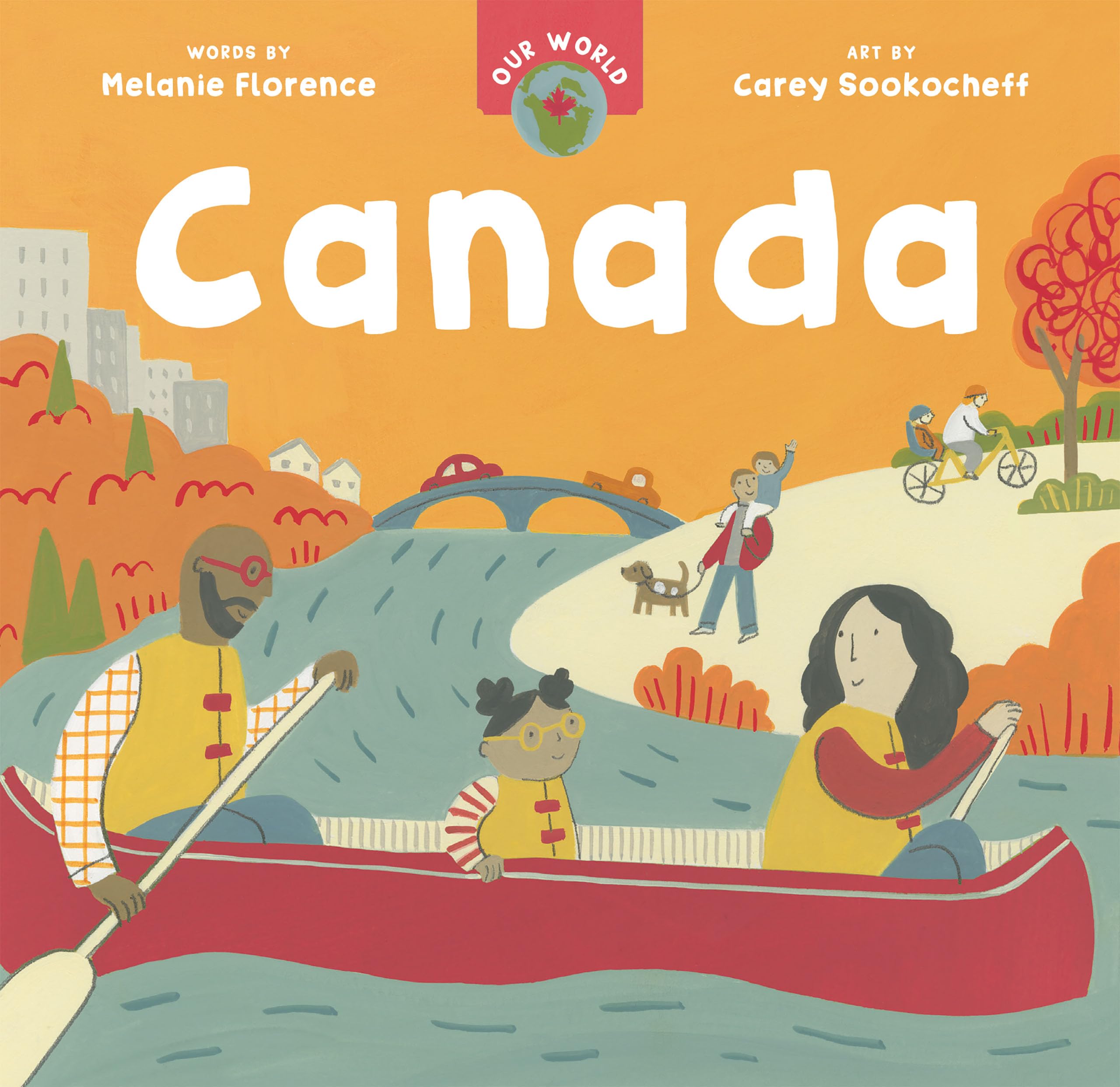 Our World Canada by Florence Melanie 9798888596685