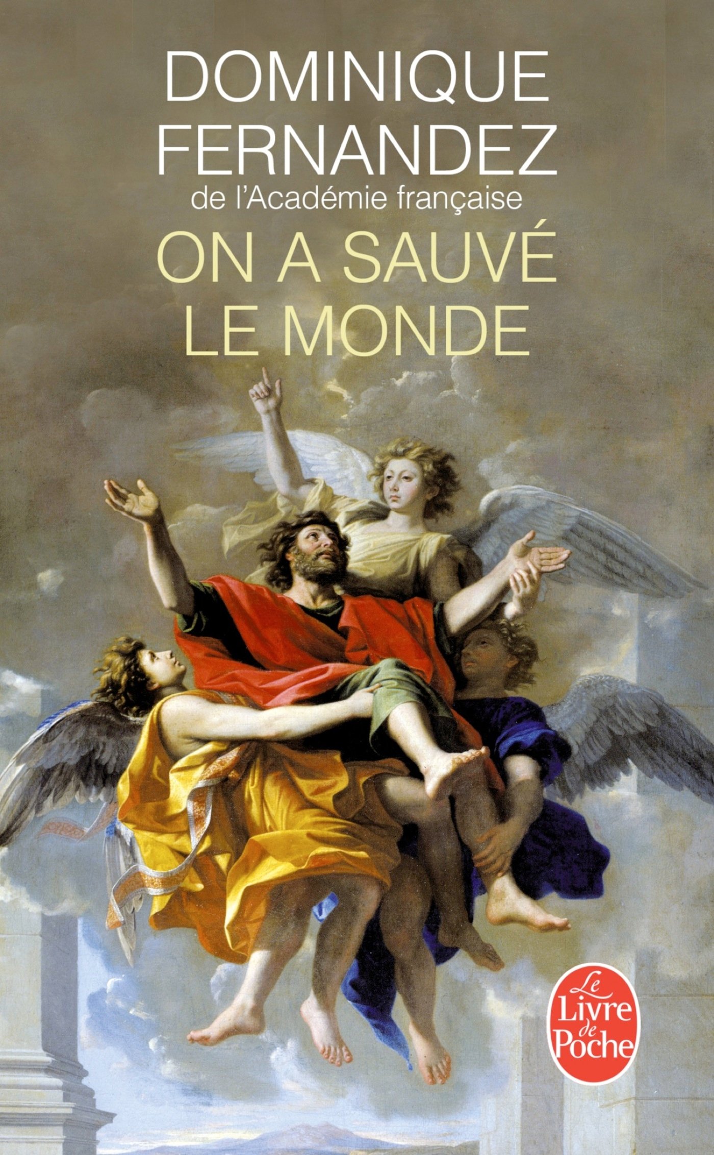 On a sauve le monde (Littérature)