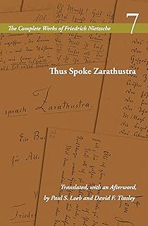Thus Spoke Zarathustra: Volume 7 (The Complete Works of Friedrich Nietzsche)