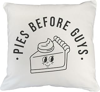 Pies Before Guys with a Pie, Fall Season Art Merch Gift, White Pillow Case 18X18 in